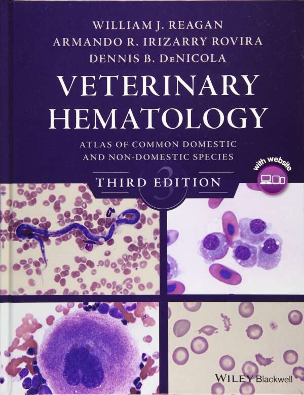 Vet Hematology Atlas of Common Domestic Non-Domestic